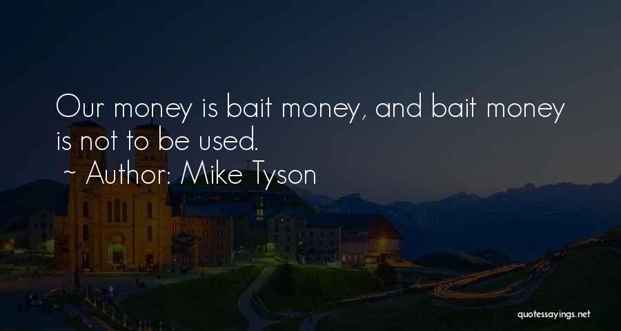 Mike Tyson Quotes 2255138