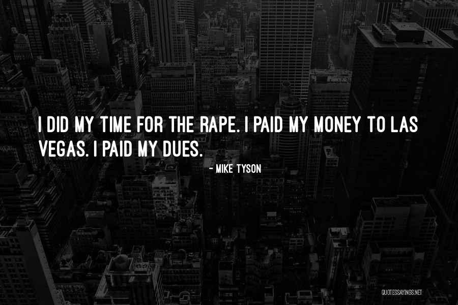 Mike Tyson Quotes 284868 Mike Tyson Quotes 284868