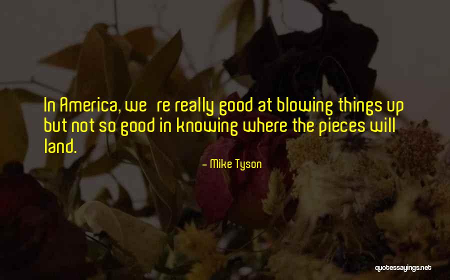 Mike Tyson Quotes 327779 Mike Tyson Quotes 327779