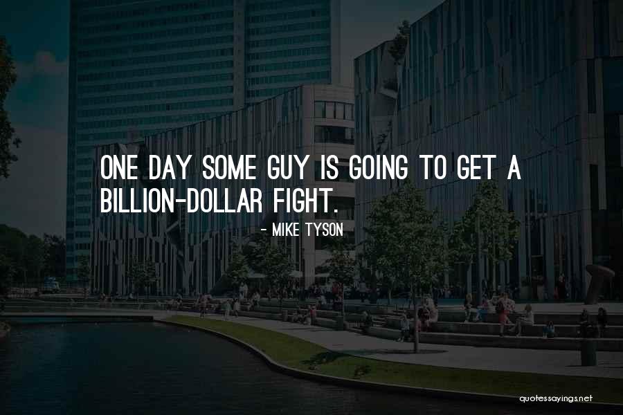 Mike Tyson Quotes 445878 Mike Tyson Quotes 445878