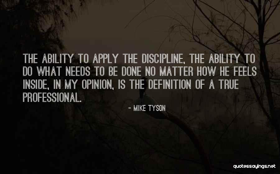 Mike Tyson Quotes 860542 Mike Tyson Quotes 860542