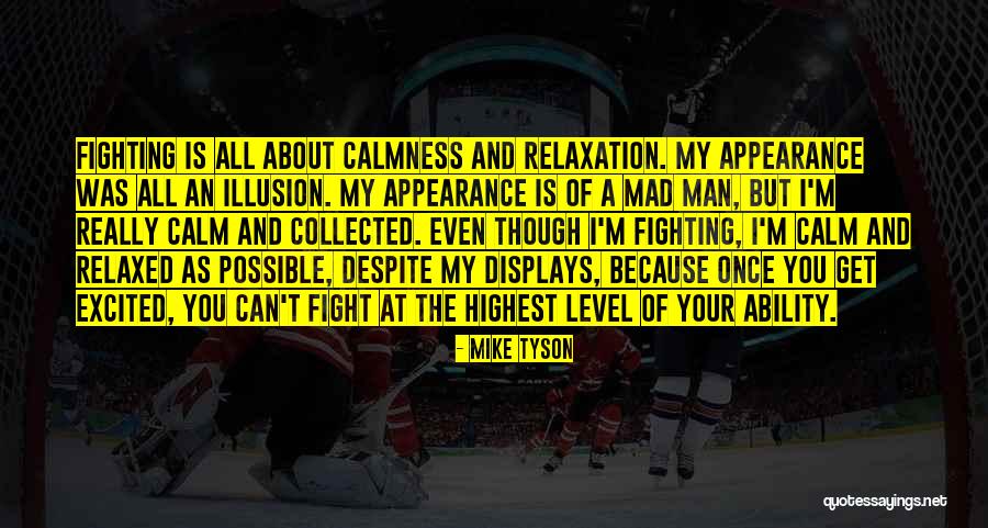 Mike Tyson Quotes 906187 Mike Tyson Quotes 906187