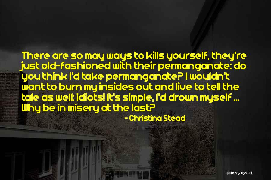 Mike Ullman Quotes By Christina Stead Mike Ullman Quotes By Christina Stead