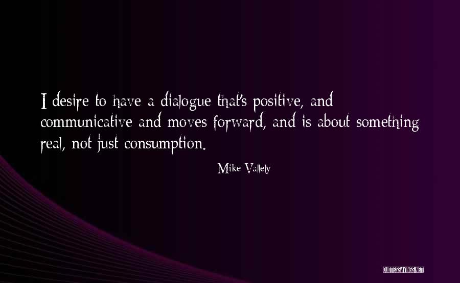 Mike Vallely Quotes 2210303