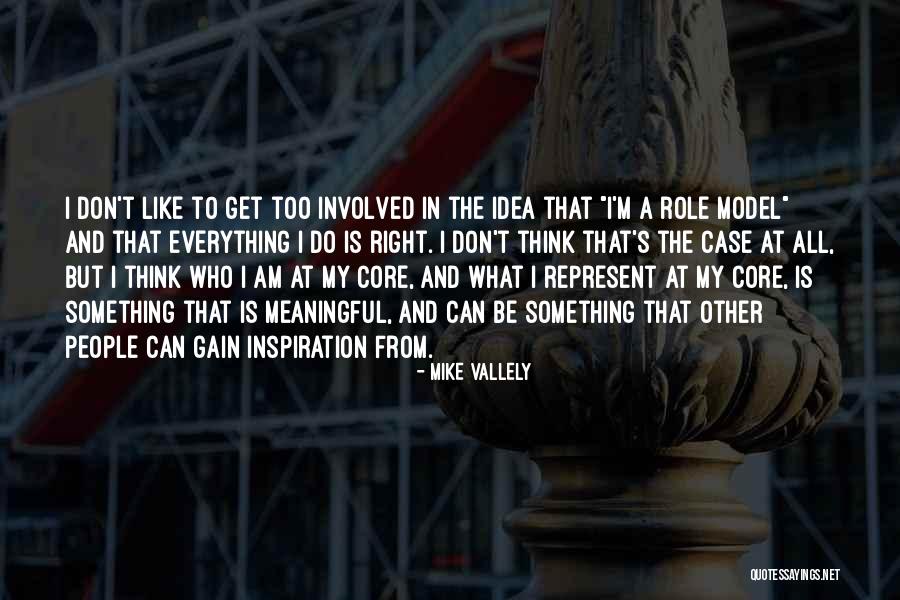 Mike Vallely Quotes 492603