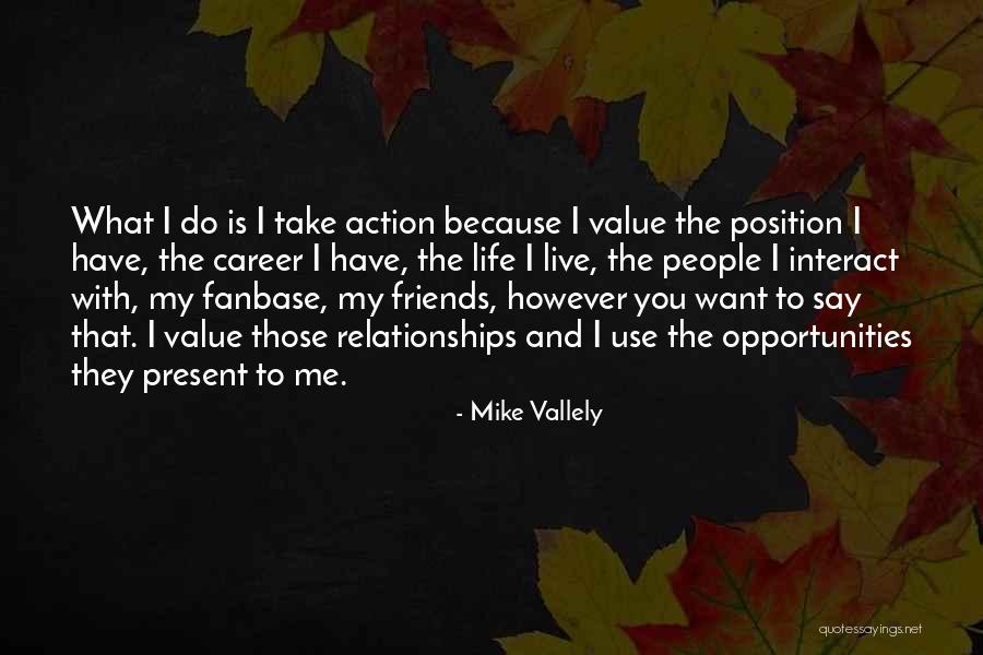 Mike Vallely Quotes 528333