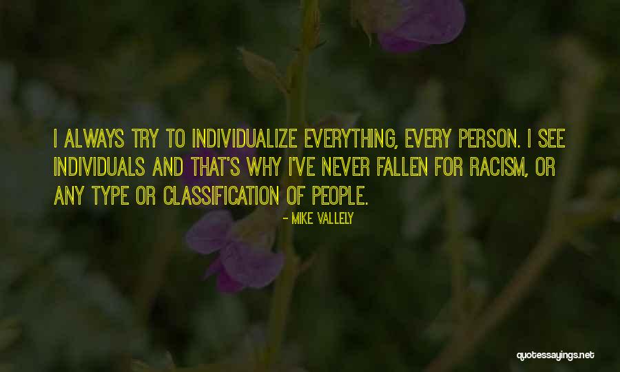 Mike Vallely Quotes 560120