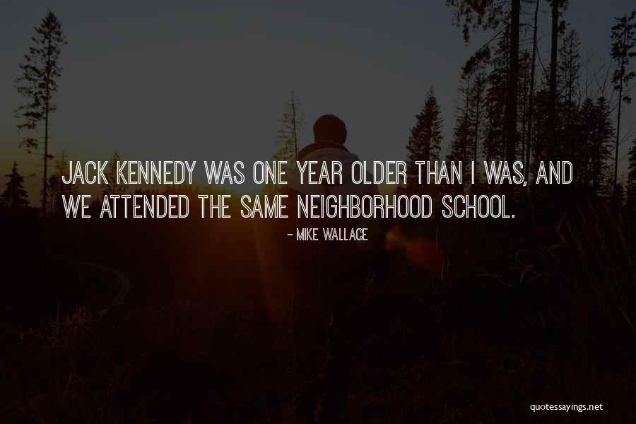 Mike Wallace Quotes 778151 Mike Wallace Quotes 778151