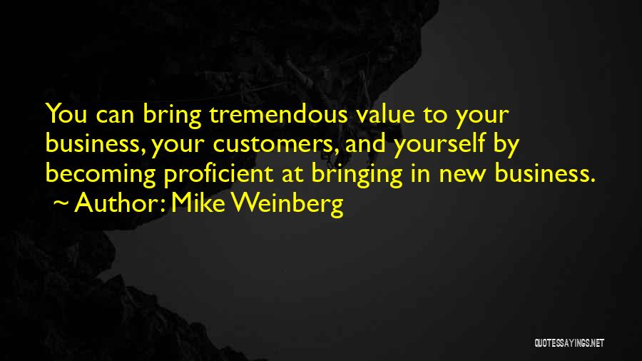 Mike Weinberg Quotes 990713