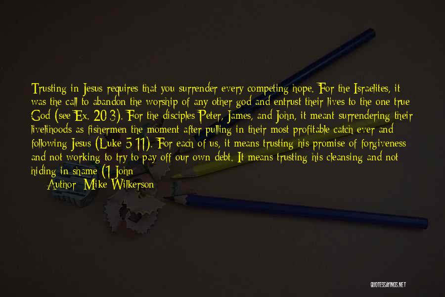 Mike Wilkerson Quotes 152928