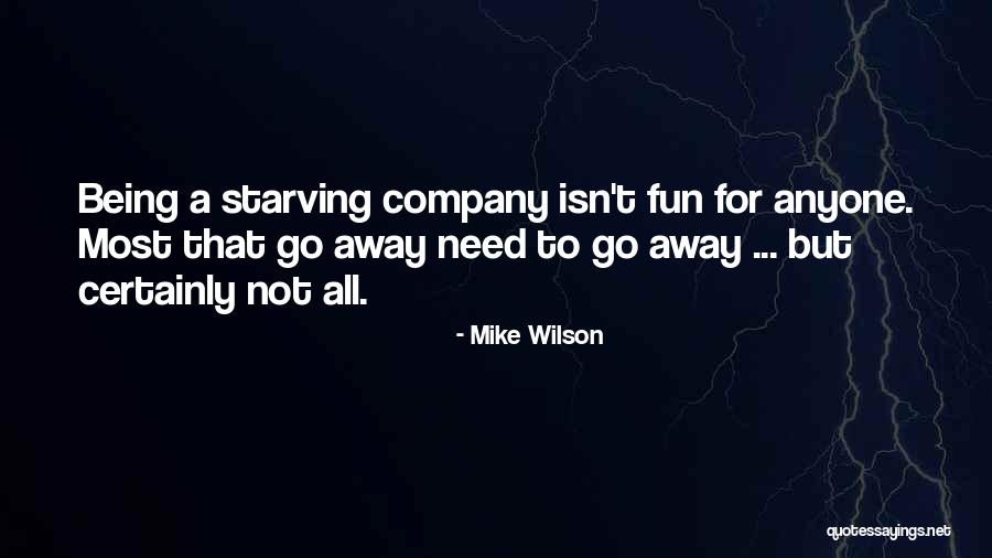 Mike Wilson Quotes 110083