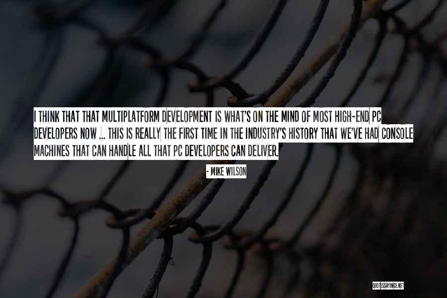 Mike Wilson Quotes 1413813 Mike Wilson Quotes 1413813