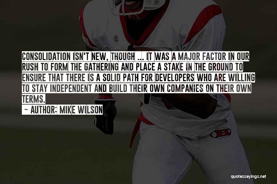 Mike Wilson Quotes 2108193