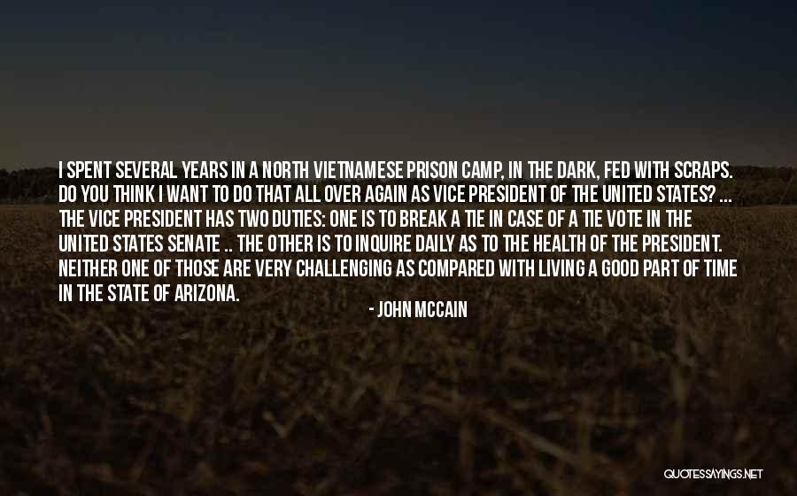 Mike Yorkey Quotes By John McCain Mike Yorkey Quotes By John McCain