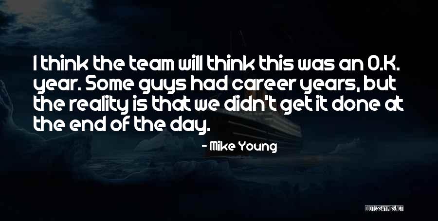 Mike Young Quotes 270426 Mike Young Quotes 270426