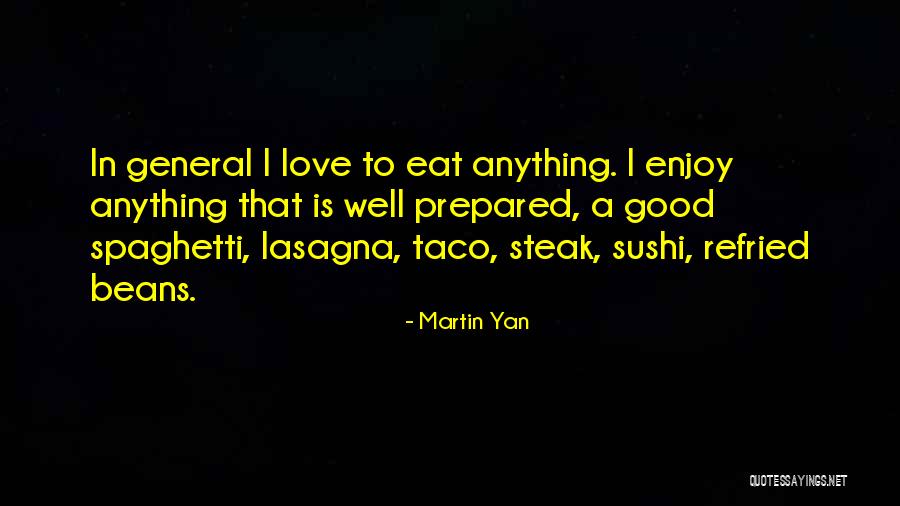 Mikellino Quotes By Martin Yan Mikellino Quotes By Martin Yan