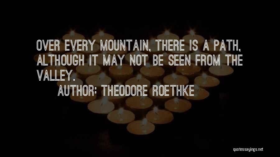 Mikenna Mcmanus Quotes By Theodore Roethke