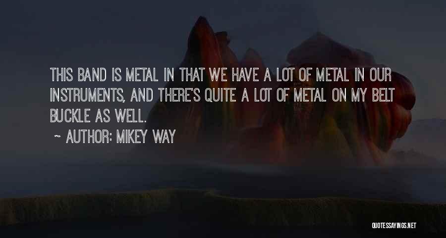 Mikey Way Quotes 628154