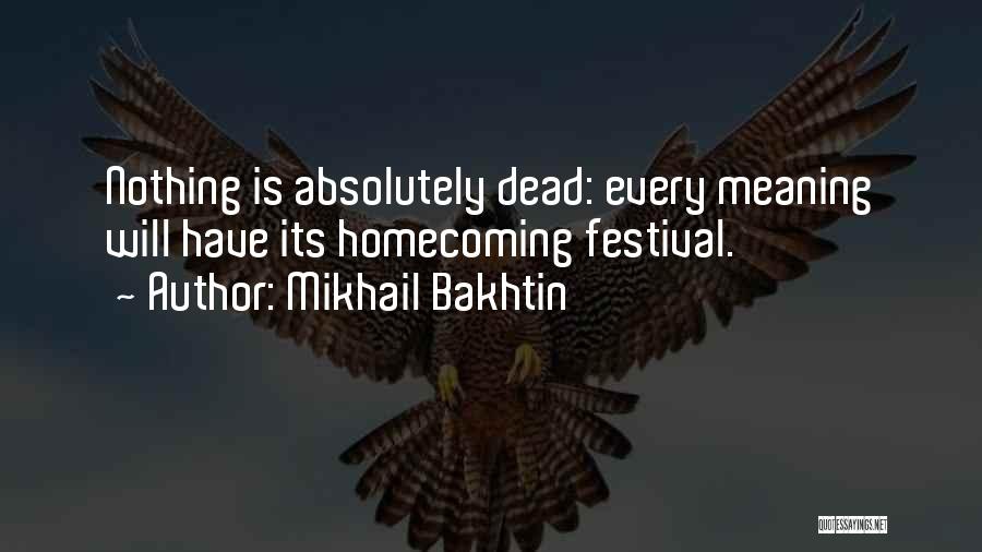 Mikhail Bakhtin Quotes 1093222