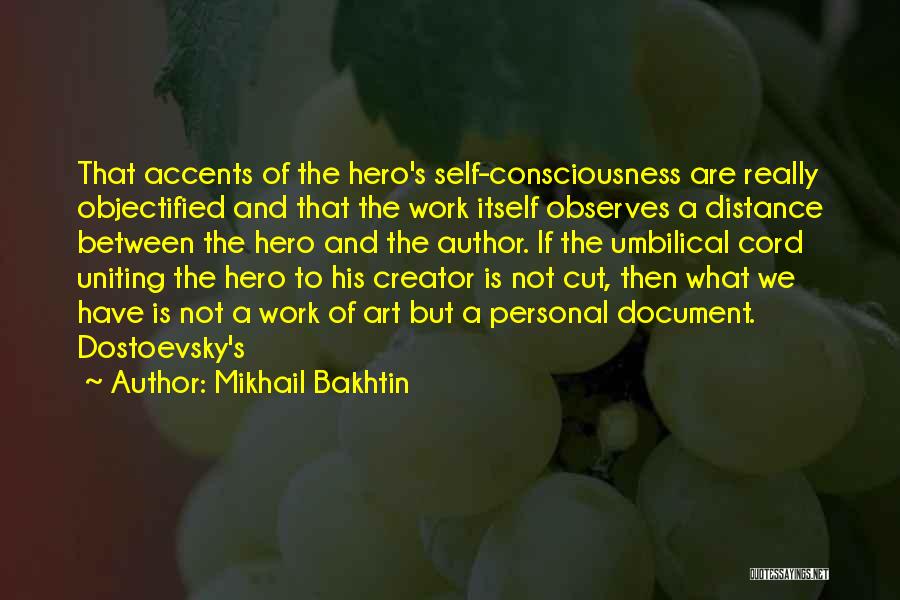 Mikhail Bakhtin Quotes 1328485