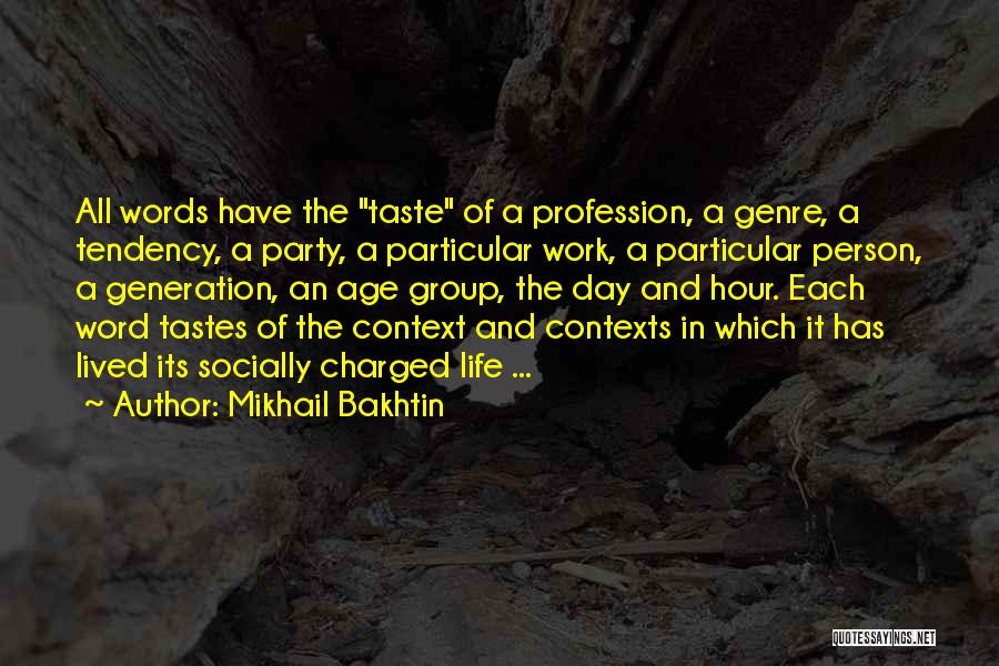 Mikhail Bakhtin Quotes 1598367