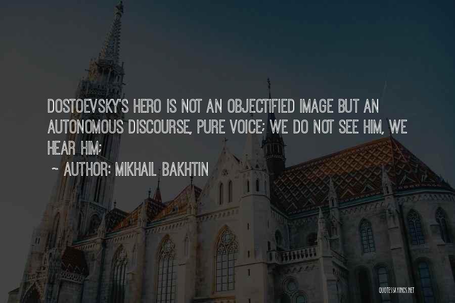 Mikhail Bakhtin Quotes 1719326