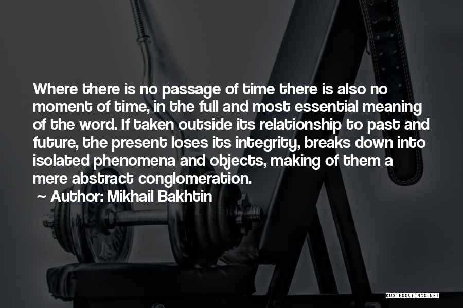 Mikhail Bakhtin Quotes 1734634