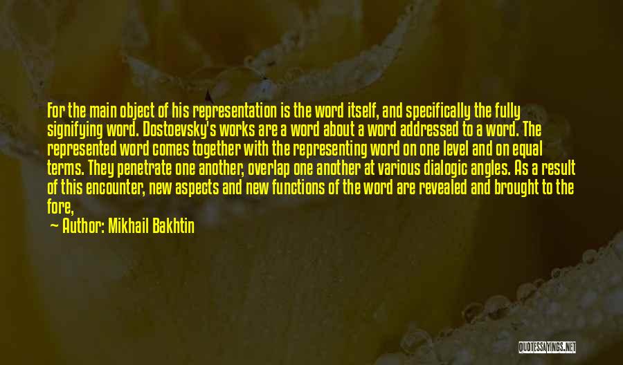 Mikhail Bakhtin Quotes 2032725