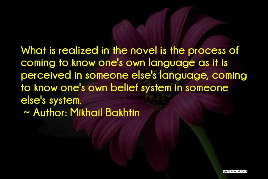 Mikhail Bakhtin Quotes 2228203