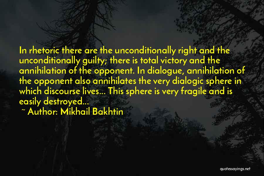 Mikhail Bakhtin Quotes 314597