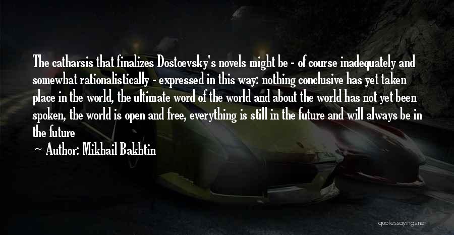 Mikhail Bakhtin Quotes 330914