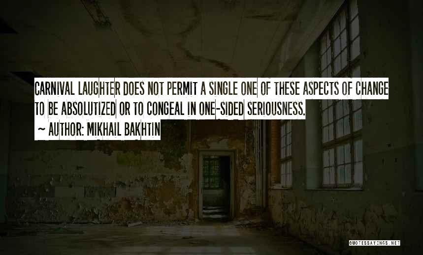 Mikhail Bakhtin Quotes 579194