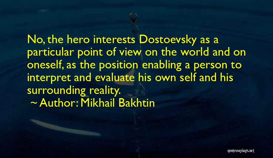 Mikhail Bakhtin Quotes 600037