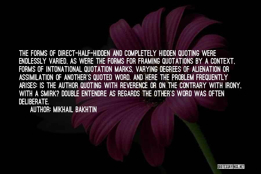 Mikhail Bakhtin Quotes 961206