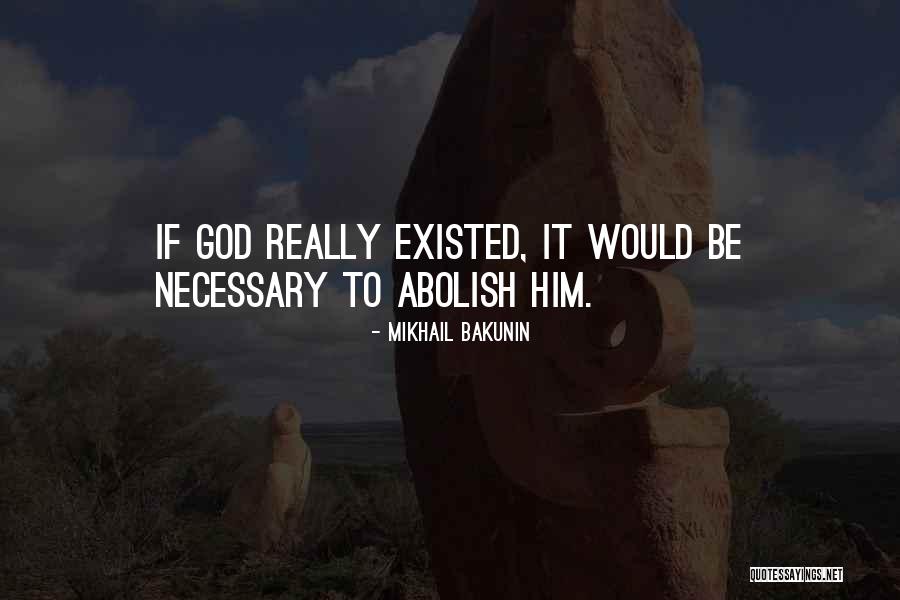 Mikhail Bakunin Quotes 1169843 Mikhail Bakunin Quotes 1169843