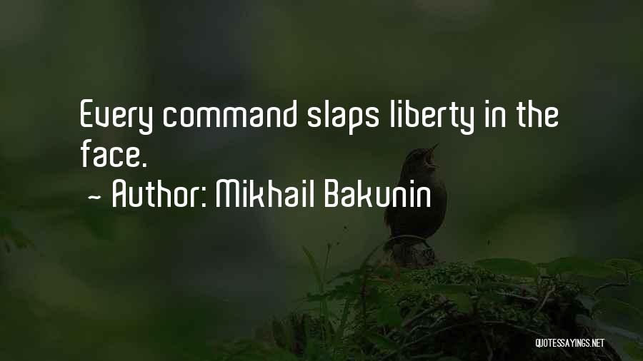 Mikhail Bakunin Quotes 1258587