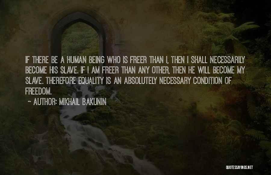 Mikhail Bakunin Quotes 1554303