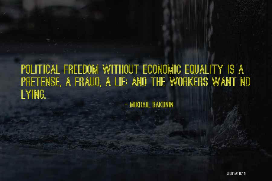 Mikhail Bakunin Quotes 1561874