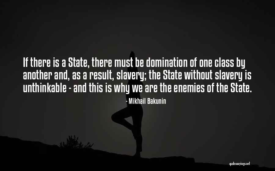 Mikhail Bakunin Quotes 1779573