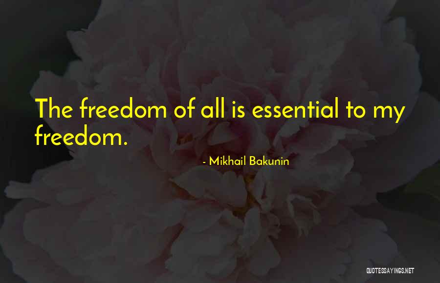 Mikhail Bakunin Quotes 1780986