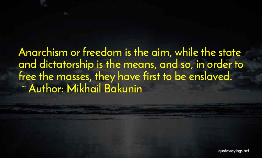 Mikhail Bakunin Quotes 2210436