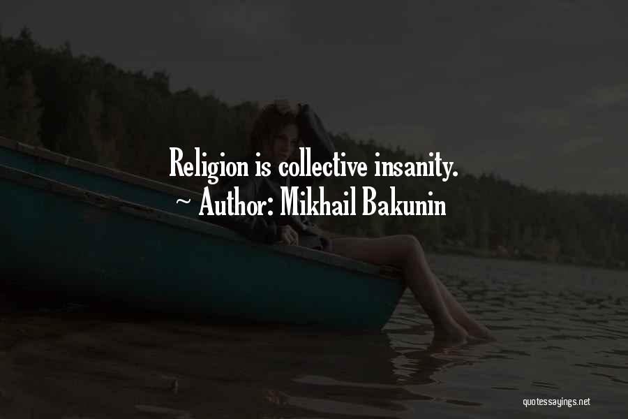 Mikhail Bakunin Quotes 2224817