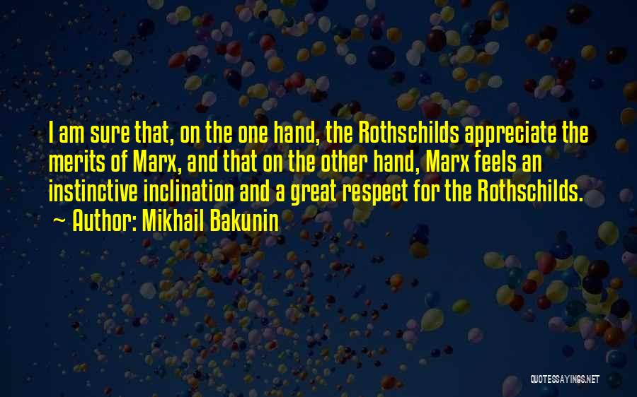 Mikhail Bakunin Quotes 422918