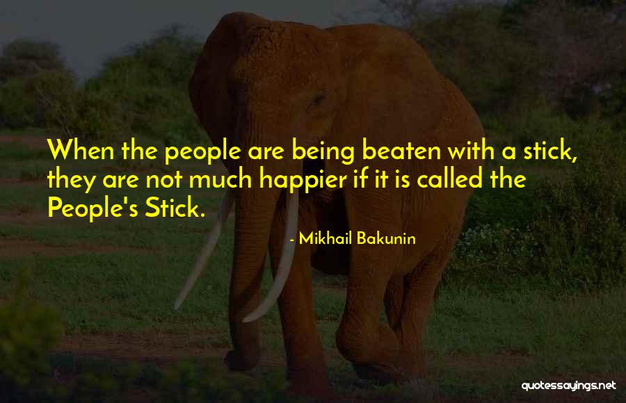 Mikhail Bakunin Quotes 519542