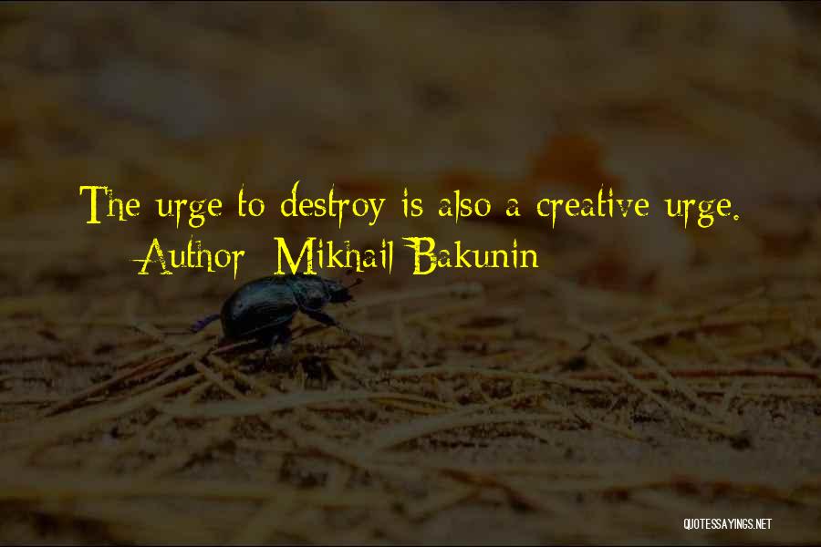 Mikhail Bakunin Quotes 719394