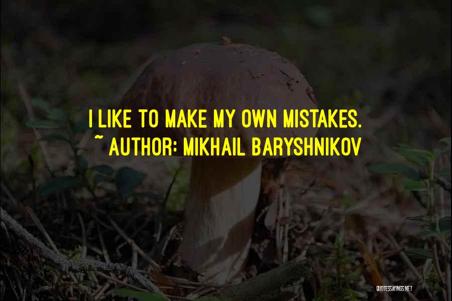 Mikhail Baryshnikov Quotes 1027549