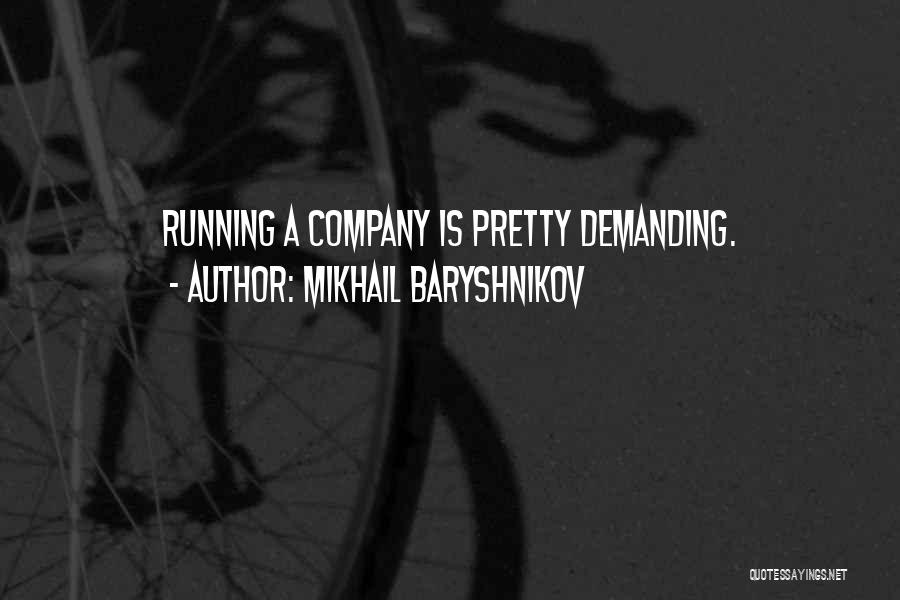 Mikhail Baryshnikov Quotes 1495922