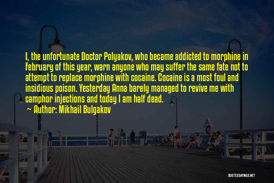 Mikhail Bulgakov Quotes 1004523