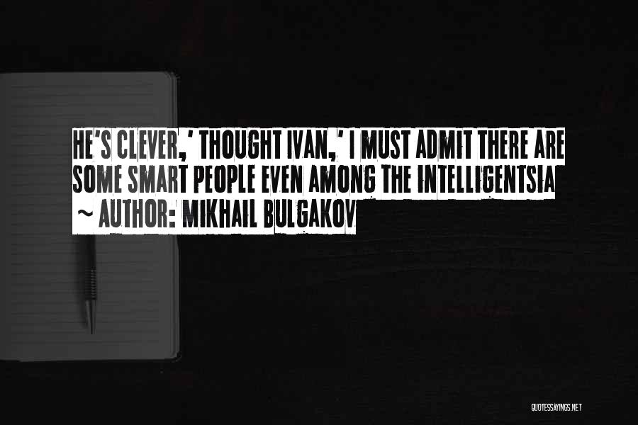 Mikhail Bulgakov Quotes 1243422