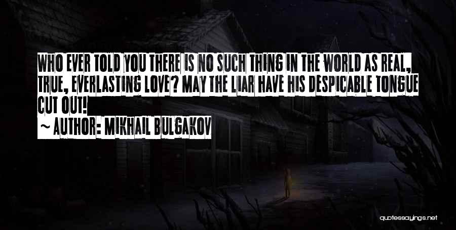 Mikhail Bulgakov Quotes 1280366